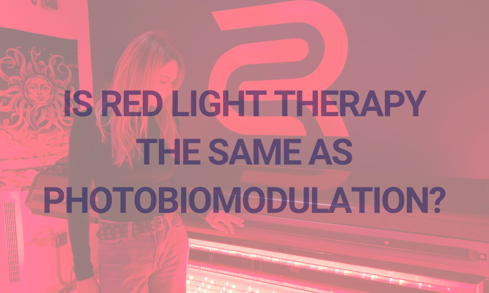 Is Red Light Therapy the Same as Photobiomodulation?