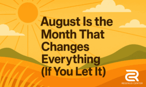 August Energy Reset