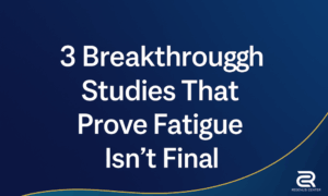 Fatigue Isn't Final